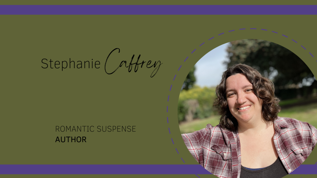 Banner. Photograph: Headshot of Author, smiling. Text: Stephanie Caffrey, Romantic suspense author.
